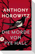 Die Morde von Pye Hall - Roman (Susan Ryeland ermittelt 1)