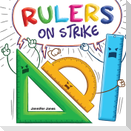 Rulers on Strike