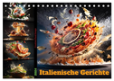 Italienische Gerichte (Tischkalender 2024 DIN A5 quer), CALVENDO Monatskalender