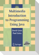 Multimedia Introduction to Programming Using Java