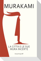 La città e le sue mura incerte