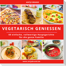 VEGETARISCH GENIESSEN