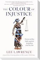 The Colour of Injustice