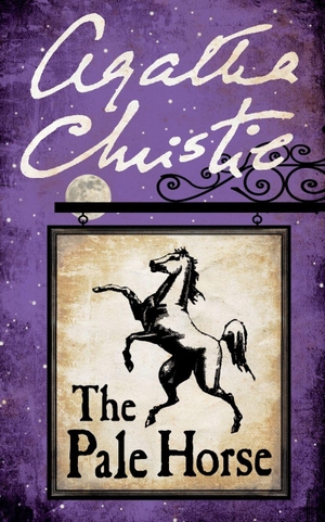 Christie, Agatha. The Pale Horse. HarperCollins, 2018.