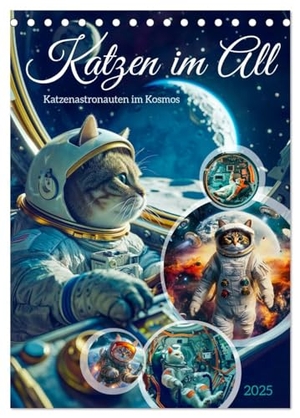 Frost, Anja. Katzen im All - Katzenastronauten im Kosmos (Tischkalender 2025 DIN A5 hoch), CALVENDO Monatskalender - Katzen in der Umlaufbahn: Fell-Astronauten erkunden die Sterne. Calvendo, 2024.