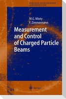 Measurement and Control of Charged Particle Beams