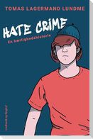 Hate crime. En kærlighedshistorie