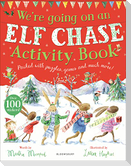 We're Going on an Elf Chase Activity Book (The Bunnies of Hoppity Hill)