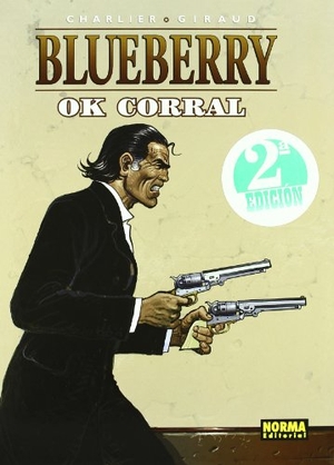 Giraud, Jean. Ok Corral. Norma Editorial, S.A., 2004.
