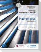 Cambridge International AS & A Level Mathematics Mechanics