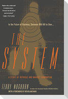 The System