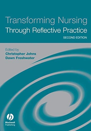 Johns / Freshwater. Transforming Nursing Through 2e. John Wiley & Sons, 2005.