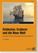 Entdecker, Eroberer und die Neue Welt