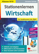Stationenlernen Wirtschaft / Klasse 9-10