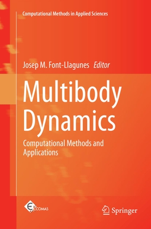 Font-Llagunes, Josep M. (Hrsg.). Multibody Dynamics - Computational Methods and Applications. Springer International Publishing, 2018.