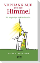 Vorhang auf für den Himmel