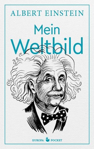 Einstein, Albert. Mein Weltbild. Europa Verlag GmbH, 2021.