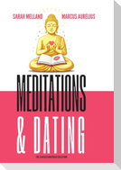 Meditations & Dating