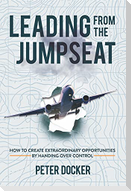 Leading from the Jumpseat