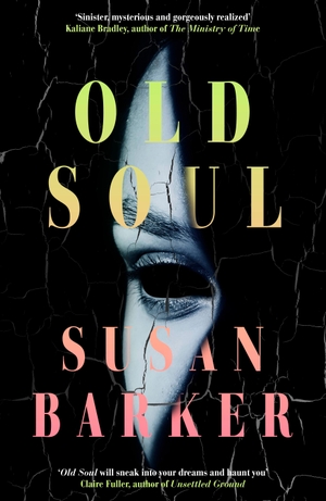 Barker, Susan. Old Soul. Penguin Books Ltd, 2025.