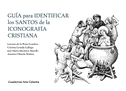 Guía para identificar los santos de la iconografía cristiana