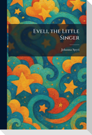 Eveli, the Little Singer