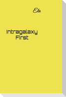 Intragalaxy First