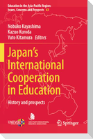Japan¿s International Cooperation in Education