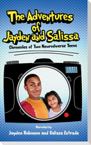 The Adventures of Jayden and Salissa