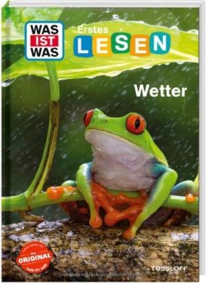 Bischoff, Karin. WAS IST WAS Erstes Lesen. Wetter. Tessloff Verlag, 2026.