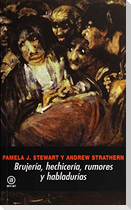 Brujería, hechicería, rumores y habladurías