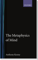 The Metaphysics of Mind