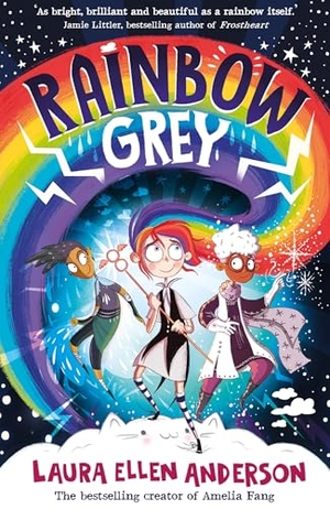 Anderson, Laura Ellen. RAINBOW GREY_RAINBOW GREY S PB. Harper Collins Publishers - UK Wholesale Acct, 2021.