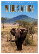 Wildes Afrika (Tischkalender 2025 DIN A5 hoch), CALVENDO Monatskalender