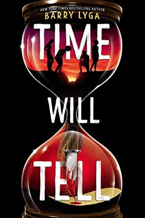 Lyga, Barry. Time Will Tell. Little, Brown Books for Young Readers, 2021.