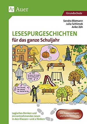 Blomann, Sandra / Schlimok, Julia et al. Lesespurgeschichten für das ganze Schuljahr 1/2 - Logisches Denken und sinnentnehmendes Lesen in den Klassen 1 und 2 fördern. Auer Verlag i.d.AAP LW, 2025.