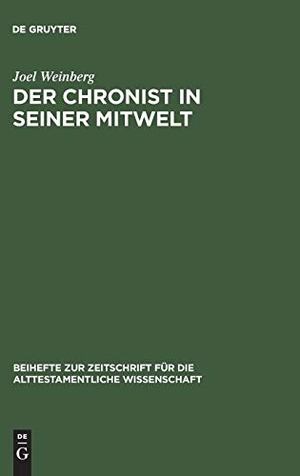 Weinberg, Joel. Der Chronist in seiner Mitwelt. De Gruyter, 1996.