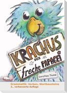 Krachus, der freche Papagei