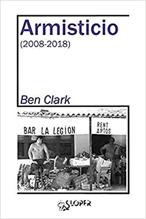 Clark, Ben. Armisticio. Sloper, S.L, 2019.