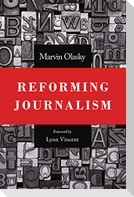 Reforming Journalism