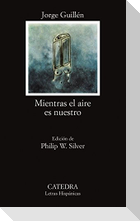 Mientras el aire es nuestro