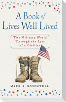 A Book of Lives Well Lived SPECIAL EDITION