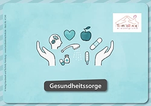 Altemeier, Barbara / Gördemann, Mareike et al. Kartenset Heilerziehung - Team Teilhabe - Zusatzkartenset 5 - Gesundheitssorge. Handwerk + Technik GmbH, 2023.