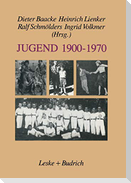 Jugend 1900¿1970