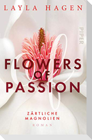 Flowers of Passion - Zärtliche Magnolien