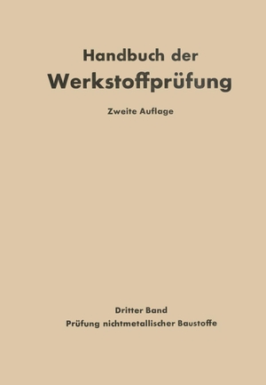Alberti, K. / Siebel, Erich et al. Die Prüfung nichtmetallischer Baustoffe. Springer Berlin Heidelberg, 1957.