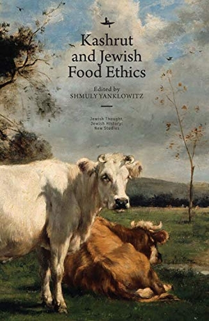 Yanklowitz, Shmuly (Hrsg.). Kashrut and Jewish Food Ethics. Academic Studies Press, 2019.