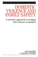 Domestic Violence and Family Safety
