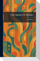 The Mind of Rome
