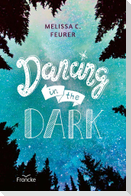 Dancing in the Dark